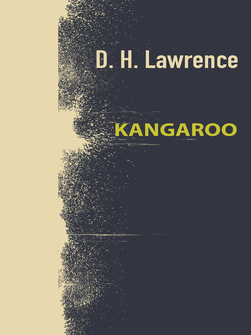 Title details for Kangaroo by D. H. Lawrence - Wait list